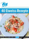 Eiweiß-Rezepte (eBook, ePUB)