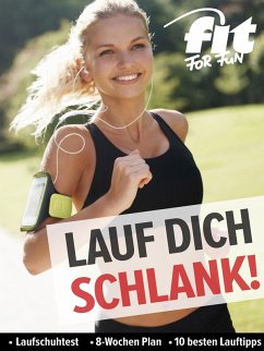 Lauf dich schlank (eBook, PDF) - Verlag GmbH, FIT FOR FUN