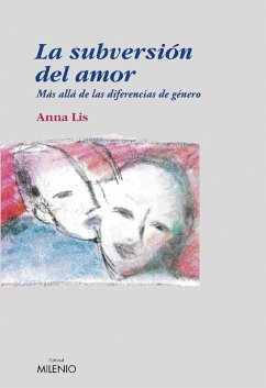 La subversión del amor (eBook, ePUB) - Lis Giménez, Anna