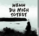 Wenn du mich tötest, 5 Audio-CDs