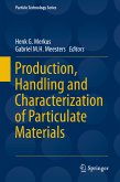 Production, Handling and Characterization of Particulate Materials (eBook, PDF)