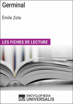 Germinal d'Émile Zola (eBook, ePUB) - Encyclopaedia Universalis