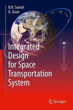 Integrated Design for Space Transportation System (eBook, PDF) - Suresh, B.N.; Sivan, K.