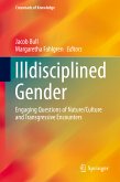Illdisciplined Gender (eBook, PDF)