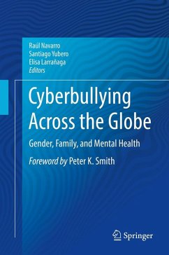 Cyberbullying Across the Globe (eBook, PDF)