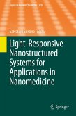 Light-Responsive Nanostructured Systems for Applications in Nanomedicine (eBook, PDF)