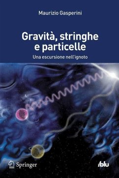 Gravità, stringhe e particelle (eBook, PDF) - Gasperini, Maurizio