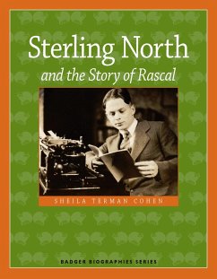 Cover Sterling North and the Story of Rascal (eBook, ePUB)