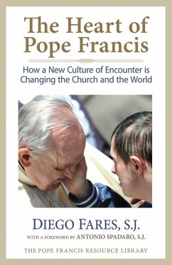 The Heart of Pope Francis (eBook, ePUB) - Fares, Diego