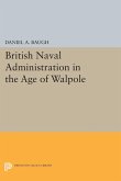 British Naval Administration in the Age of Walpole (eBook, PDF)