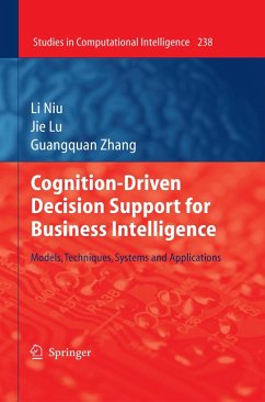 Cognition-Driven Decision Support for Business Intelligence (eBook, PDF) - Niu, Li; Lu, Jie; Zhang, Guangquan
