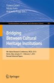 Bridging Between Cultural Heritage Institutions (eBook, PDF)