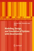 Modeling, Design, and Simulation of Systems with Uncertainties (eBook, PDF)