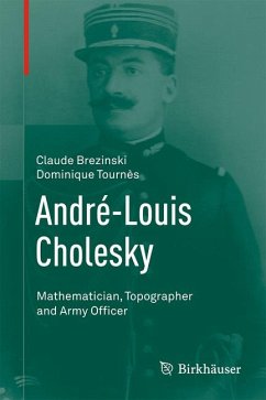 André-Louis Cholesky (eBook, PDF) - Brezinski, Claude; Tournès, Dominique
