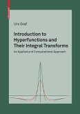 Introduction to Hyperfunctions and Their Integral Transforms (eBook, PDF)