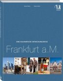 Eine kulinarische Entdeckungsreise Frankfurt a. M.