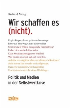 Wir schaffen es (nicht) - Meng, Richard