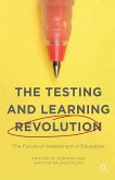 The Testing and Learning Revolution (eBook, PDF)