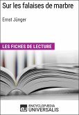 Sur les falaises de marbre d'Ernst Jünger (eBook, ePUB)