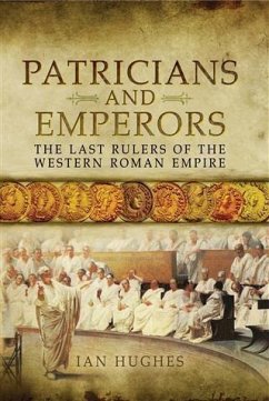 Patricians and Emperors (eBook, ePUB) - Huges, Ian