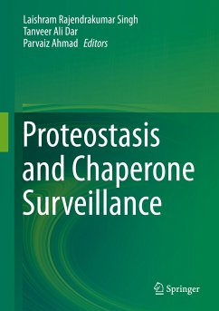 Proteostasis and Chaperone Surveillance (eBook, PDF)