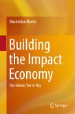 Building the Impact Economy (eBook, PDF)