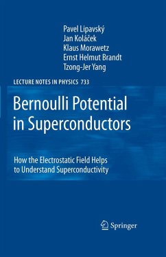 Bernoulli Potential in Superconductors (eBook, PDF) - Lipavsky, Pavel; Kolácek, Jan; Morawetz, Klaus; Brandt, Ernst Helmut; Yang, Tzong-Jer