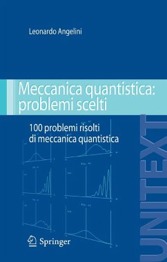 Cover Meccanica quantistica: problemi scelti (eBook, PDF)