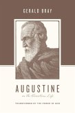 Augustine on the Christian Life (eBook, ePUB)
