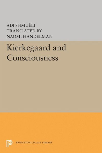 Kierkegaard and Consciousness (eBook, PDF) Kierkegaard and Consciousness (eBook, PDF)