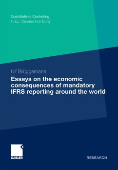 Essays on the Economic Consequences of Mandatory IFRS Reporting around the world (eBook, PDF) - Brüggemann, Ulf