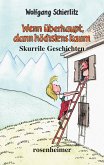 Wenn überhaupt, dann höchstens kaum (eBook, ePUB)