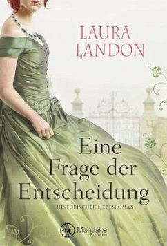 Eine Frage der Entscheidung - Landon, Laura