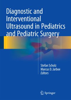 Diagnostic and Interventional Ultrasound in Pediatrics and Pediatric Surgery (eBook, PDF)