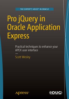 Pro jQuery in Oracle Application Express (eBook, PDF) - Wesley, Scott