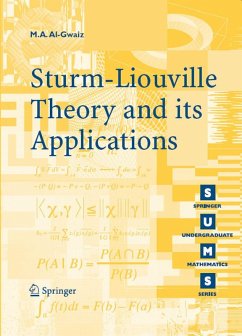 Sturm-Liouville Theory and its Applications (eBook, PDF) - Al-Gwaiz, Mohammed