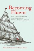 Becoming Fluent (eBook, ePUB)
