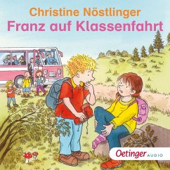 Franz auf Klassenfahrt (MP3-Download) - Nöstlinger, Christine