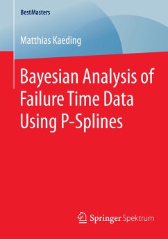 Bayesian Analysis of Failure Time Data Using P-Splines (eBook, PDF) - Kaeding, Matthias