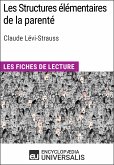 Les Structures élémentaires de la parenté de Claude Lévi-Strauss (eBook, ePUB)