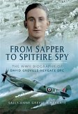 From Sapper to Spitfire Spy (eBook, PDF)