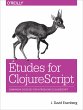 Etudes for ClojureScript (eBook, PDF) - Bild 1