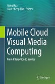 Mobile Cloud Visual Media Computing (eBook, PDF)