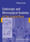 Endoscopic and microsurgical anatomy of the cranial base (eBook, PDF)