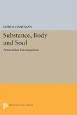 Substance, Body and Soul (eBook, PDF) Substance, Body and Soul (eBook, PDF)