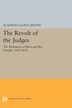 The Revolt of the Judges (eBook, PDF) - Moote, Alanson Lloyd