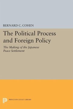 Cover Political Process and Foreign Policy (eBook, PDF)