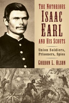 Cover Notorious Isaac Earl and His Scouts (eBook, ePUB)
