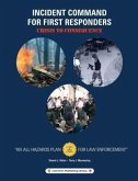 Incident Command for First Responders (eBook, ePUB) Incident Command for First Responders (eBook, ePUB)