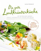 Die gute Landkräuterküche (eBook, ePUB)